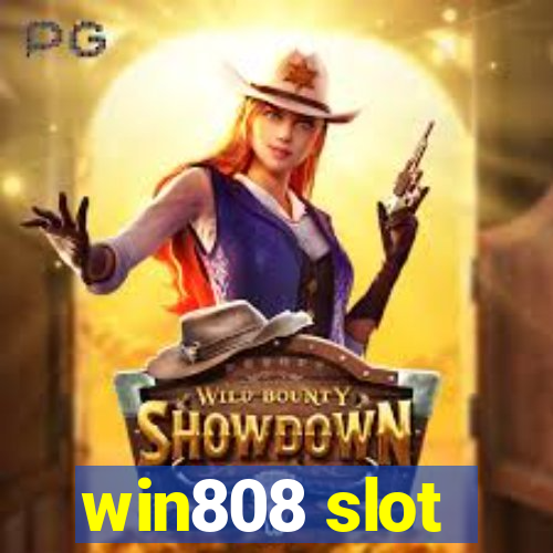 win808 slot